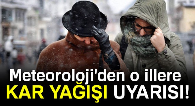 1 Kasım 2017 yurtta hava durumu   Meteorolojiden kar yağışı uyarısı