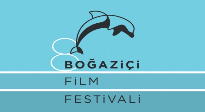 8. Boğaziçi Film Festivali'nin Ulusal yarışma başvuruları devam ediyor