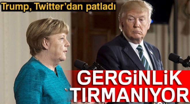 ABD ile Almanya arasında gerginlik tırmanıyor