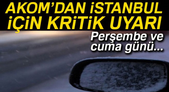 AKOM'dan 'buzlanma ve don' uyarısı