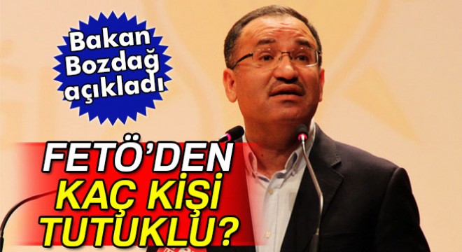 Adalet Bakanı Bozdağ: 