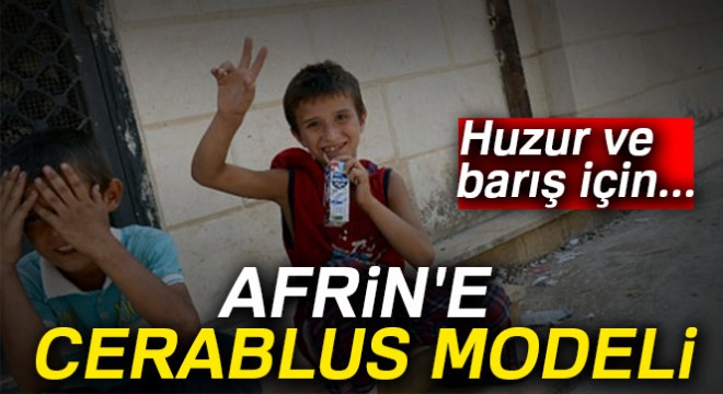 Afrin'e Cerablus modeli