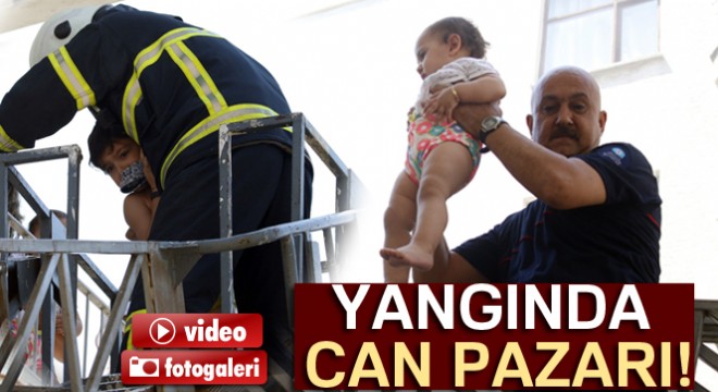 Antalya'da bir apartmanda çıkan yangında can pazarı yaşandı