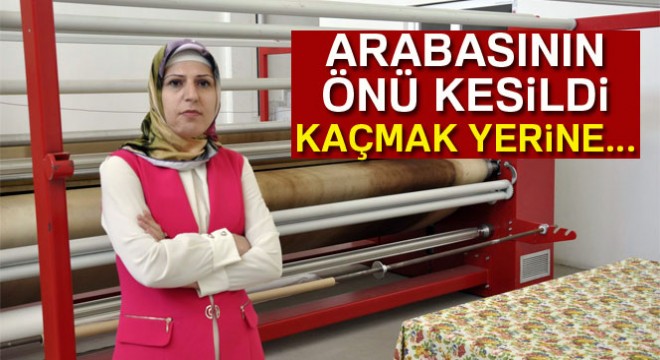 Arabasının önü kesildi, kaçmak yerine Diyarbakır'a yatırım yaptı