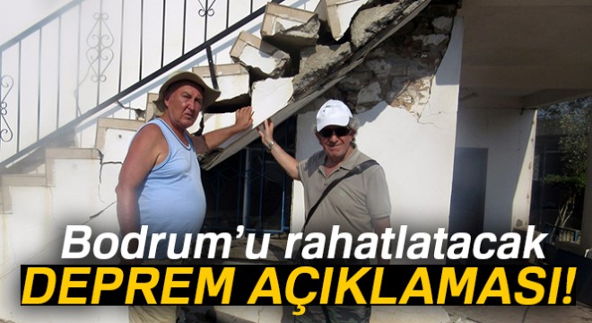 Bodrum'u rahatlatacak 'deprem' açıklaması