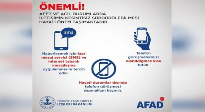 Depremde SMS'i tercih edin