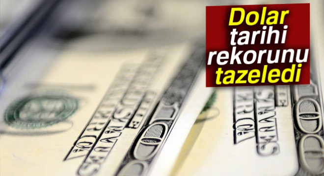 Dolar tarihi rekorunu tazeledi! Dolar ve Euro Bugün Ne Kadar? (21 Kasım Salı)