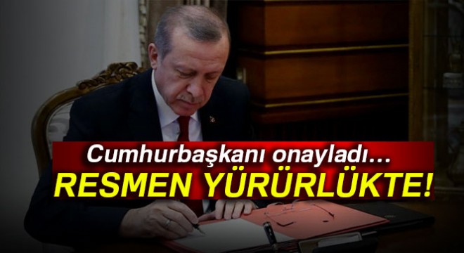 Erdoğan tarafından onaylanan 'Torba Yasa' Resmi Gazete'de yayımlandı