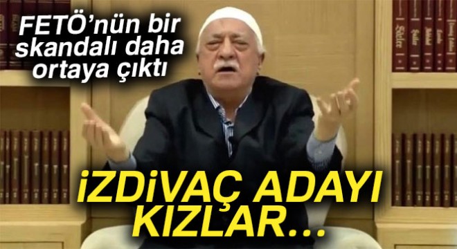 FETÖ'nün yeni skandalı ortaya çıktı