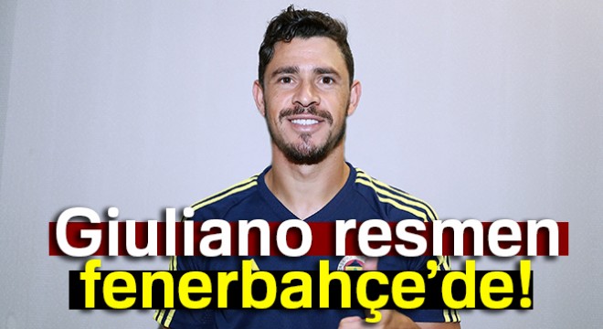 Fenerbahçe, Giuliano ile 4 yıllık sözleşme imzaladı