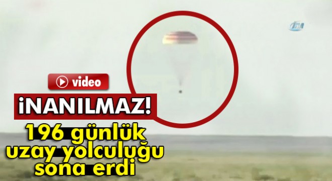 Fransız astronot Thomas Pesquet yeryüzüne iniş yaptı