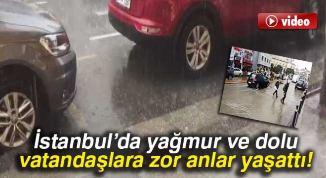 İstanbul'da dolu etkili oldu