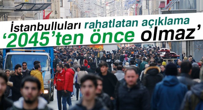 İstanbulluları rahatlatan deprem açıklaması  İstanbul'da deprem olacak mı? Büyük İstanbul depremi geliyor mu?