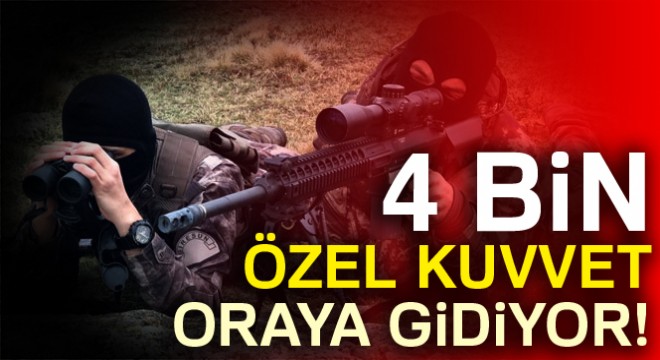 JÖH ve PÖH'ler Suriye'ye gönderiliyor!