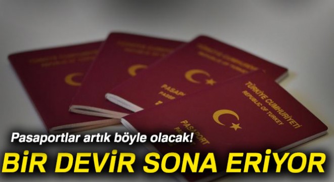 Kağıt pasaport devri sona eriyor