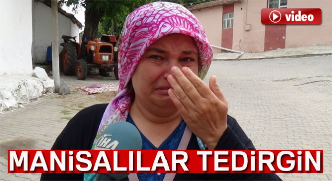 Manisa'daki depremler tedirgin ediyor