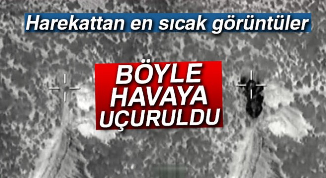Mehmetçik hedefleri böyle vurdu!