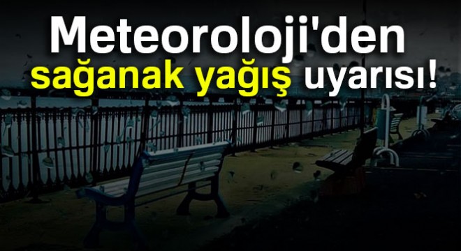 Meteoroloji'den kritik uyarı! 28 Mart Salı yurtta hava durumu