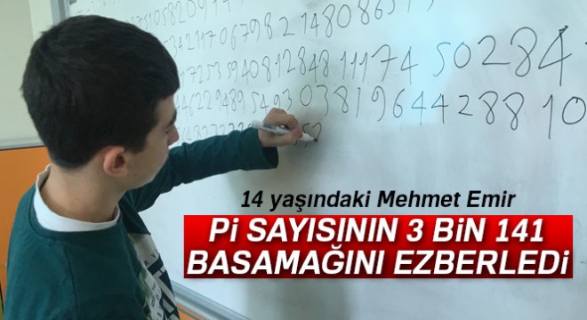 Pi sayısının 3 bin 141 basamağını ezberledi