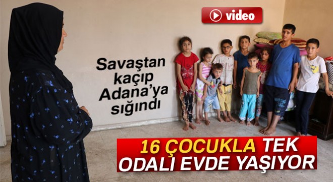 Savaştan kaçan Şeyme, 16 çocukla tek odalı evde kalıyor
