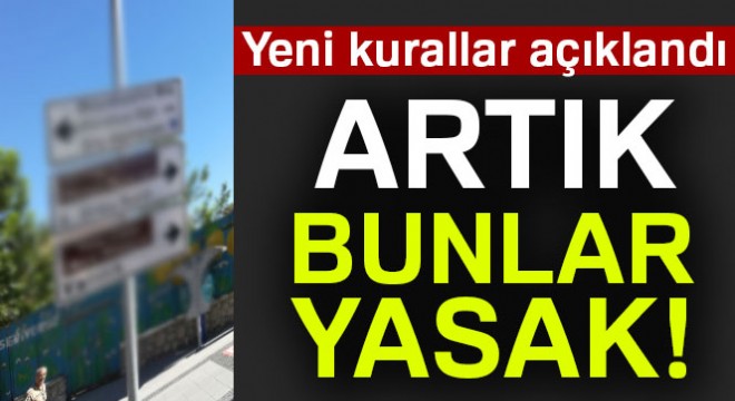 Tabelalara ve yön levhalarına yeni düzen!