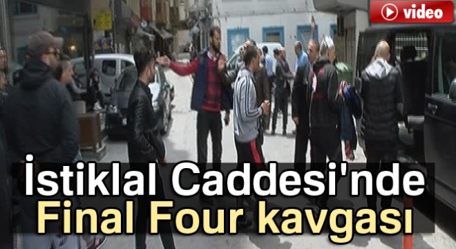 Taksim'de ortalık savaş alanına döndü