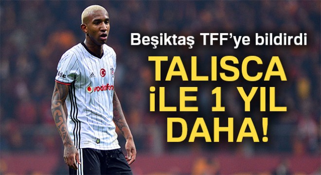 Talisca ile 1 yıl daha