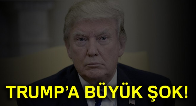 Trump'a büyük şok!