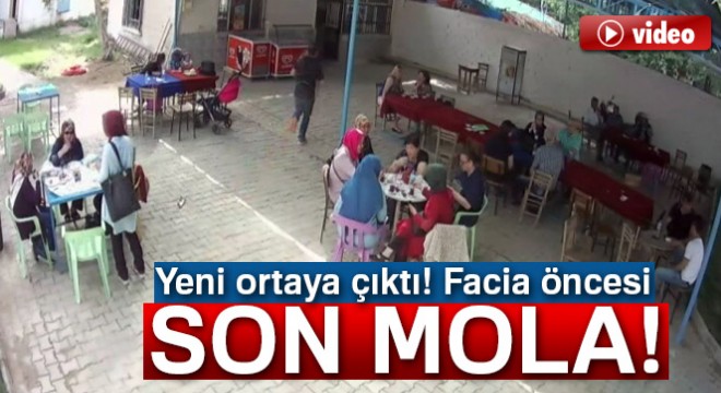 Tur kazasında hayatını kaybeden 24 kişinin son görüntüleri ortaya çıktı