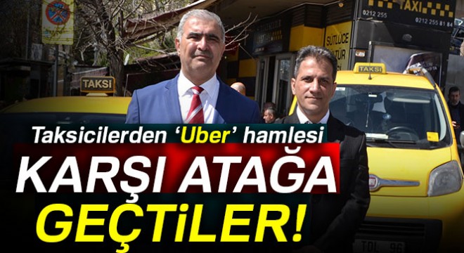 Uber'e karşı bin 500 taksici uygulama geliştirdi