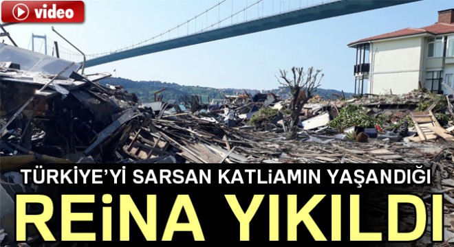 Yılbaşı katliamının yapıldığı ünlü eğlence mekanı yıkıldı